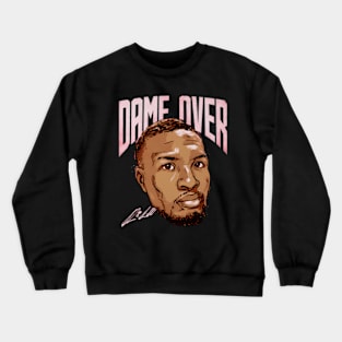 Damian Lillard Portland Dame Over Crewneck Sweatshirt